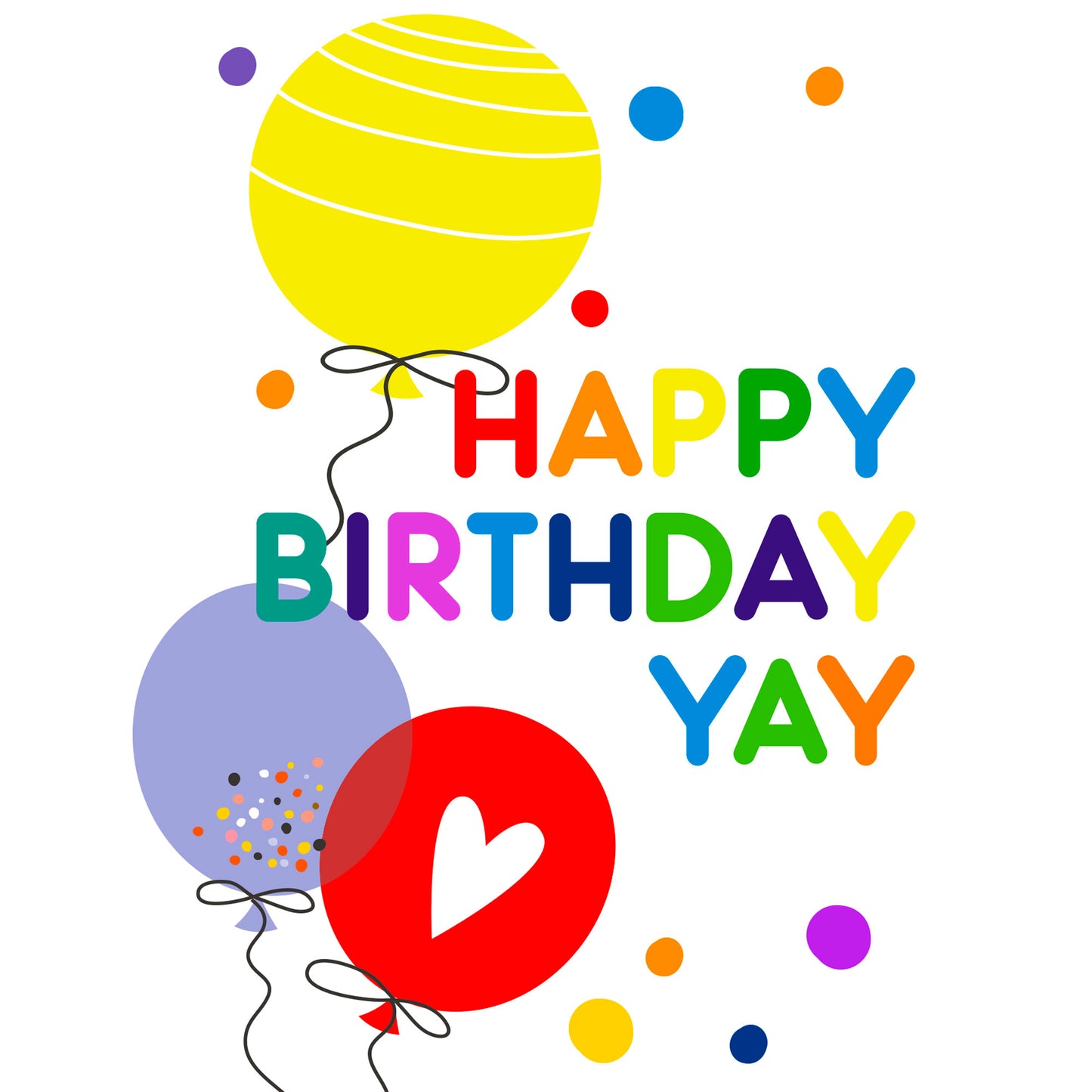 Happy Birthday YAY! - Birthday Card